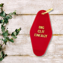 Load image into Gallery viewer, Big Clit Energy Motel Style Keychain in Red and Gold