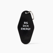 Load image into Gallery viewer, Big Dick Energy Motel Style Keychain in Black