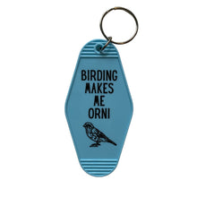 Load image into Gallery viewer, Birding Makes Me Orni Birdwatching Pun Motel Keychain