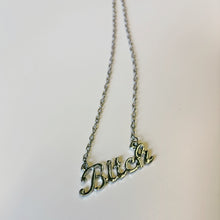 Load image into Gallery viewer, Bitch Script Nameplate Necklace in Silver or Gold