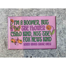 Load image into Gallery viewer, Boomer But Not the Fox News Kind Tote Bag and Magnet Bundle | Canvas Tote and Glossy Refrigerator Magnet