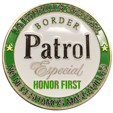 Load image into Gallery viewer, DL1-10 Border Patrol Especial Thin Green Line Challenge Coin CBP Modelo Parody We Don't Need Masks