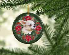Load image into Gallery viewer, Chihuahua Leg up Poinsetta Wreath Ornament - Round Ceramic Ornament – Artist-Designed Keepsake Decoration