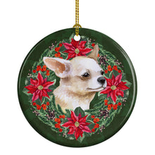 Load image into Gallery viewer, Chihuahua Leg up Poinsetta Wreath Ornament - Round Ceramic Ornament – Artist-Designed Keepsake Decoration