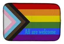 Load image into Gallery viewer, Gay Pride Progress Pride All are Welcome Dish Drying Mat – Absorbent, Artistic Kitchen Essentials
