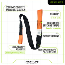 Load image into Gallery viewer, Frontline COSL Concrete Embed Anchor Strap with Looped Ends 6'
