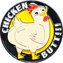 Load image into Gallery viewer, H-005 Guess What Chicken Butt Challenge Coin Birthday Anniversary Valentines Day Present Gift