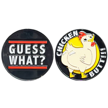 Load image into Gallery viewer, H-005 Guess What Chicken Butt Challenge Coin Birthday Anniversary Valentines Day Present Gift