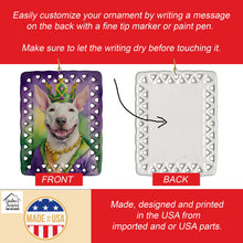 Load image into Gallery viewer, Bull Terrier King of Mardi Gras Porcelain Ornament