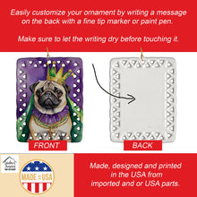 Load image into Gallery viewer, Pug King of Mardi Gras Porcelain Ornament