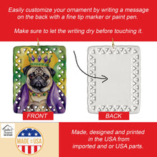 Load image into Gallery viewer, Pug King of Mardi Gras Porcelain Ornament