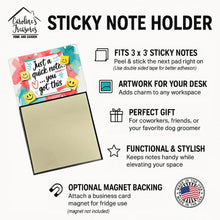 Load image into Gallery viewer, Just a Quick Note You Got This Funny Sticky Note Holder