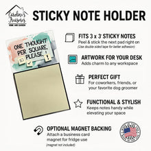 Load image into Gallery viewer, One Thought Per Square Please Funny Sticky Note Holder