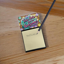 Load image into Gallery viewer, Take Note You’re Awesome Funny Sticky Note Holder