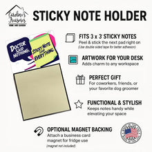 Load image into Gallery viewer, Doctor said nothing Sticky Note Holder – Funny Nursing Desk Accessory, Made in USA