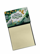 Load image into Gallery viewer, Greatest Economics Teacher Ever Funny Sticky Note Holder for Teacher's Gift