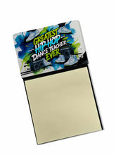 Load image into Gallery viewer, Greatest Hip-Hop Dance Teacher Ever Funny Sticky Note Holder for Teacher's Gift