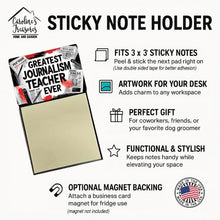 Load image into Gallery viewer, Greatest Journalism Teacher Ever Funny Sticky Note Holder for Teacher's Gift