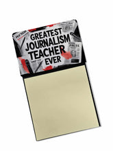 Load image into Gallery viewer, Greatest Journalism Teacher Ever Funny Sticky Note Holder for Teacher's Gift