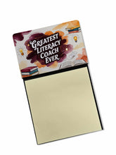 Load image into Gallery viewer, Greatest Literacy Coach Ever Funny Sticky Note Holder for Teacher's Gift