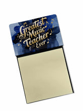 Load image into Gallery viewer, Greatest Music Teacher Ever Funny Sticky Note Holder for Teacher's Gift
