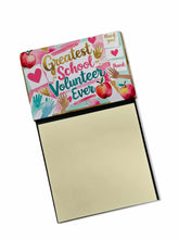 Load image into Gallery viewer, Greatest School Volunteer Ever Funny Sticky Note Holder for Teacher's Gift