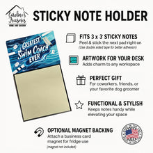Load image into Gallery viewer, Greatest Swim Coach Ever Funny Sticky Note Holder for Teacher's Gift