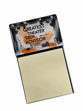Load image into Gallery viewer, Greatest Theater Tech Advisor Ever Funny Sticky Note Holder for Teacher's Gift