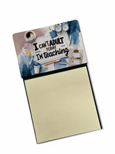 Load image into Gallery viewer, I Can’t Adult Today I’m Teaching Funny Sticky Note Holder for Teacher's Gift