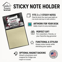 Load image into Gallery viewer, I Survived Another Faculty Meeting Funny Sticky Note Holder for Teacher's Gift