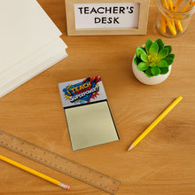 Load image into Gallery viewer, I Teach, What’s Your Superpower Funny Sticky Note Holder for Teacher's Gift