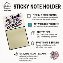 Load image into Gallery viewer, I’m Fluent in Eye Rolls and Sarcasm Funny Sticky Note Holder for Teacher's Gift