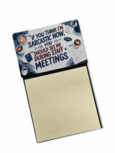 Load image into Gallery viewer, If You Think I'm Sarcastic Now Funny Sticky Note Holder for Teacher's Gift