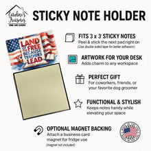Load image into Gallery viewer, Land of the Free Because Teachers Lead Funny Sticky Note Holder for Teacher's Gift
