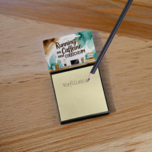 Load image into Gallery viewer, Running on Caffeine and Curriculum Funny Sticky Note Holder for Teacher's Gift