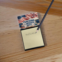 Load image into Gallery viewer, Teaching is My Patriotic Duty Funny Sticky Note Holder for Teacher's Gift