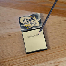 Load image into Gallery viewer, Teaching The Art of Repeating Yourself for a Living Funny Sticky Note Holder for Teacher's Gift