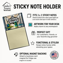 Load image into Gallery viewer, The Custodial Crusader Funny Sticky Note Holder for Teacher's Gift
