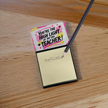 Load image into Gallery viewer, You're the Highlight of My Day, Teacher Funny Sticky Note Holder for Teacher's Gift
