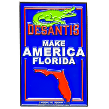 Load image into Gallery viewer, GL15-003 Governor Ron DeSantis Make America Florida Alligator Challenge Coin 2024