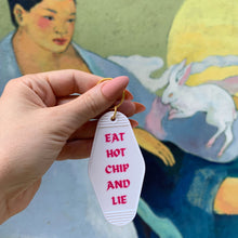 Load image into Gallery viewer, Eat Hot Chip and Lie Motel Style Keychain in White
