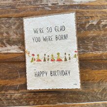 Load image into Gallery viewer, 2nd Story Handmade- Glad You Were Born