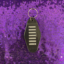 Load image into Gallery viewer, Fuuuuuuuuuuuck Motel Style Keychain in Black