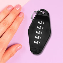 Load image into Gallery viewer, GAY GAY GAY GAY GAY Motel Style Keychain in Black