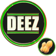 Load image into Gallery viewer, GL2-001 Deez Nuts challenge coin with 3D nuts Border Patrol Military Funny Gag Gift Thin Green Line