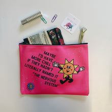 Load image into Gallery viewer, GetBullish Maybe I'd Have More Chill Canvas Zipper Pouch 9.5" x 7" | Cosmetics Bag or Pencil Case