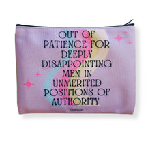 Load image into Gallery viewer, GetBullish Out of Patience with Disappointing Men Feminist Canvas Zipper Pouch 9.5" x 7" | Cosmetics Bag or Pencil Case