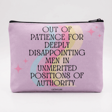 Load image into Gallery viewer, GetBullish Out of Patience with Disappointing Men Feminist Canvas Zipper Pouch 9.5" x 7" | Cosmetics Bag or Pencil Case