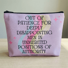 Load image into Gallery viewer, GetBullish Out of Patience with Disappointing Men Feminist Canvas Zipper Pouch 9.5" x 7" | Cosmetics Bag or Pencil Case