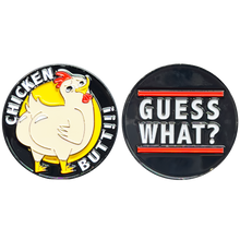 Load image into Gallery viewer, H-005 Guess What Chicken Butt Challenge Coin Birthday Anniversary Valentines Day Present Gift